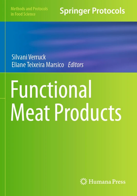 Functional Meat Products (Methods and Protocols in Food Science)