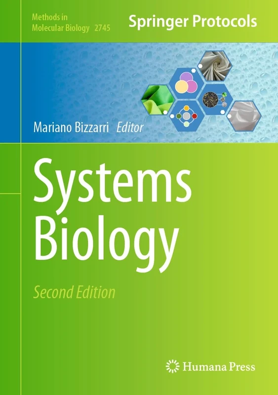 Systems Biology: 2745 (Methods in Molecular Biology, 2745)
