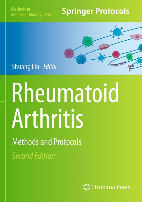 Rheumatoid Arthritis: Methods and Protocols: 2766 (Methods in Molecular Biology, 2766)
