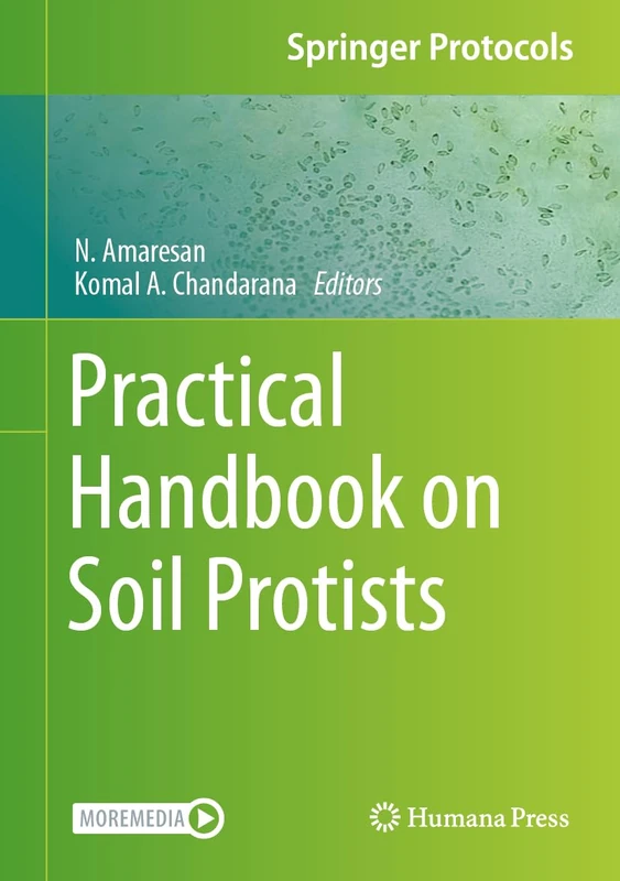 Humana Practical Handbook on Soil Protists - Springer Protocols