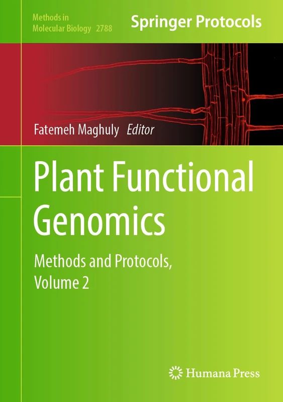 Humana Plant Functional Genomics: Methods and Protocols Vol 2
