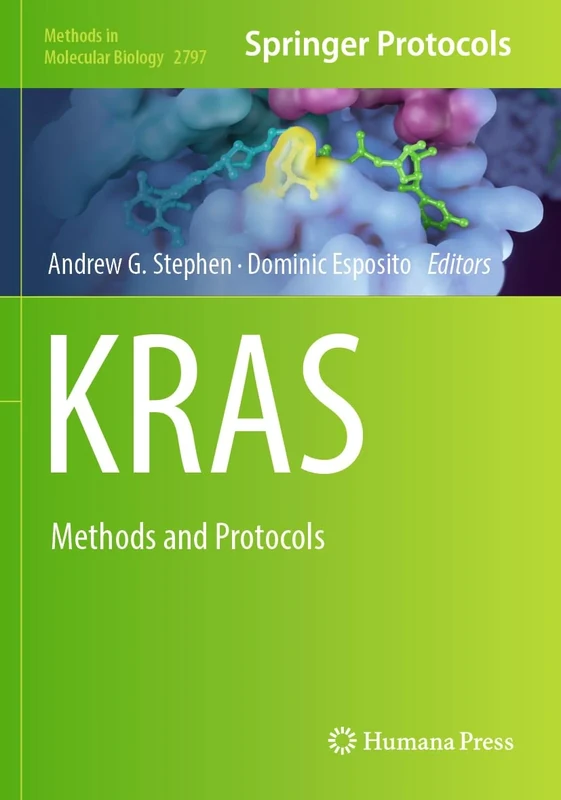 KRAS: Methods and Protocols: 2797 (Methods in Molecular Biology, 2797)