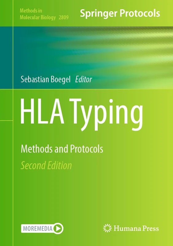 HLA Typing: Methods and Protocols: 2809 (Methods in Molecular Biology, 2809)