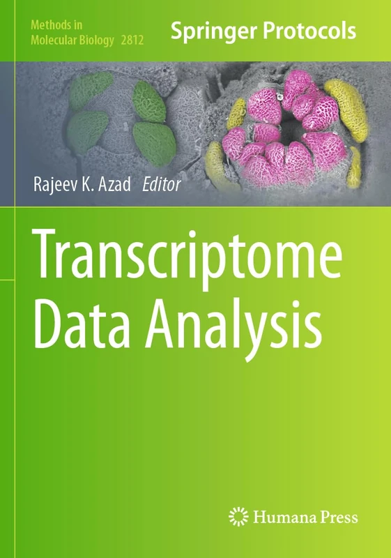 Transcriptome Data Analysis (Methods in Molecular Biology, 2812)