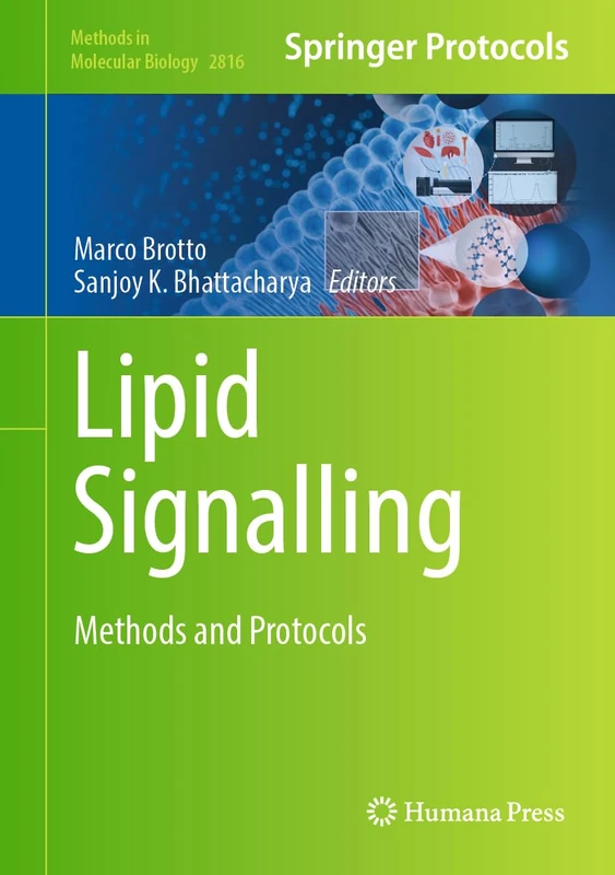 Humana Lipid Signalling: Methods and Protocols 2816 Book