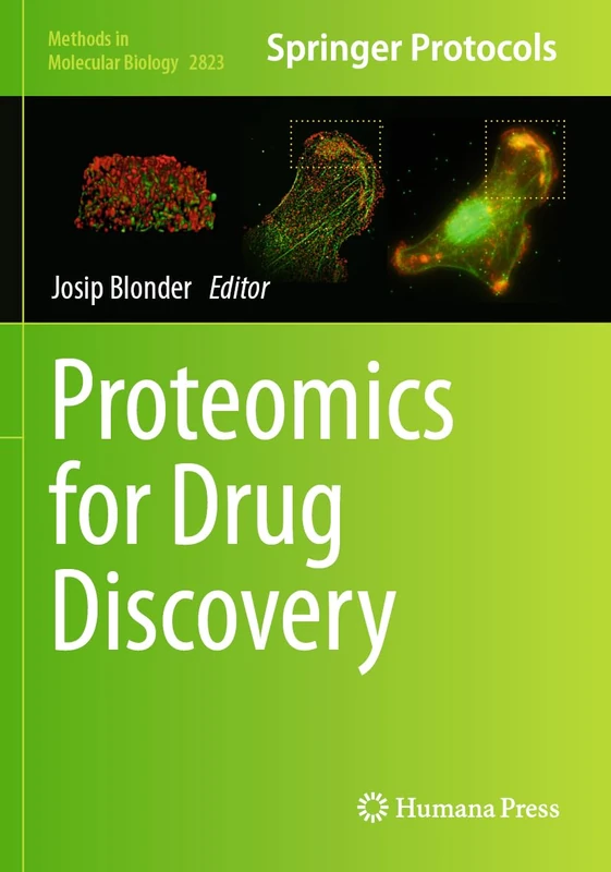 Proteomics for Drug Discovery (Methods in Molecular Biology, 2823)