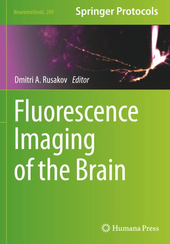 Fluorescence Imaging of the Brain (Neuromethods)