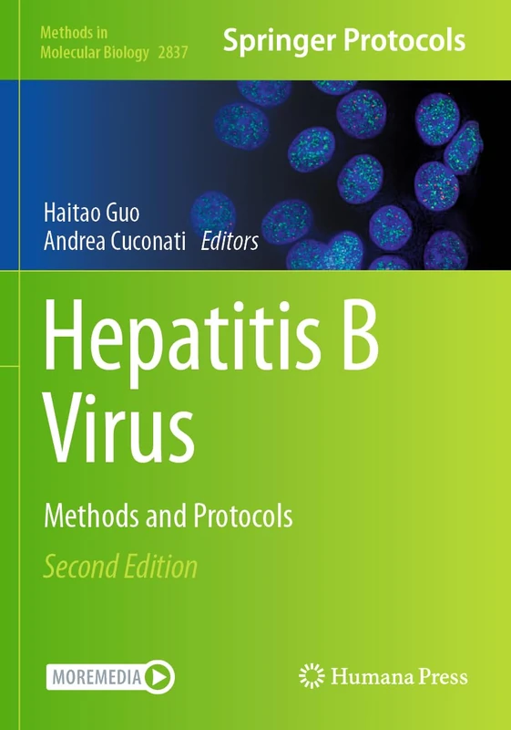 Hepatitis B Virus: Methods and Protocols (Methods in Molecular Biology, 2837)