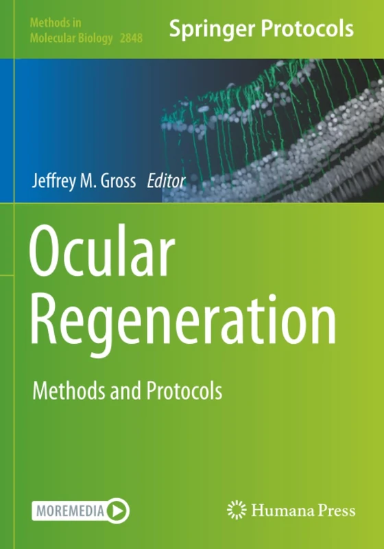 Ocular Regeneration: Methods and Protocols (Methods in Molecular Biology)