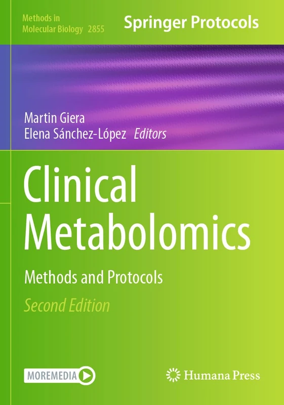 Clinical Metabolomics: Methods and Protocols (Methods in Molecular Biology, 2855)