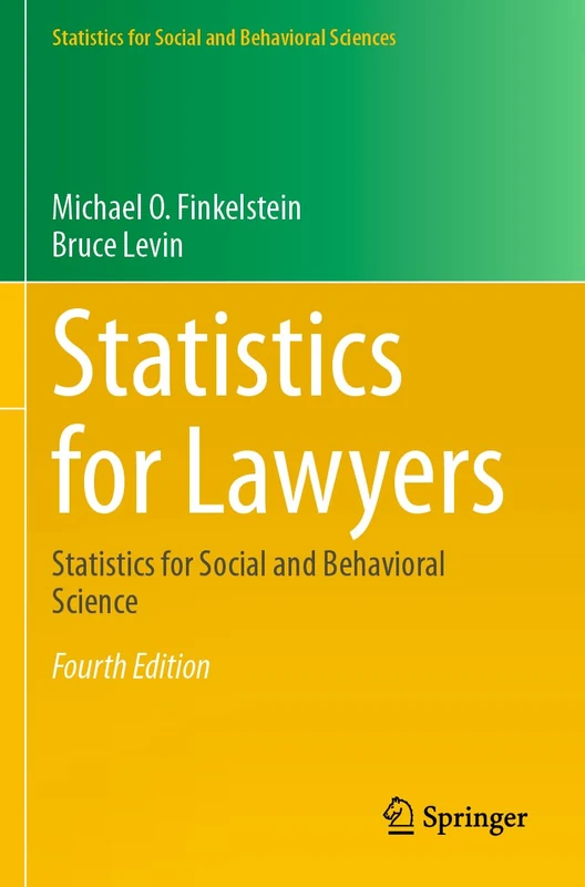 Statistics for Lawyers: Statistics for Social and Behavioral Science