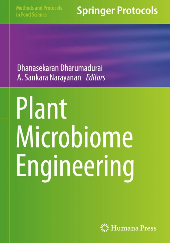 Plant Microbiome Engineering (Methods and Protocols in Food Science)
