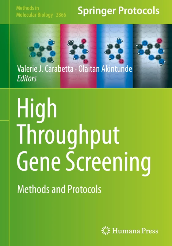 High Throughput Gene Screening: Methods and Protocols: 2866 (Methods in Molecular Biology, 2866)
