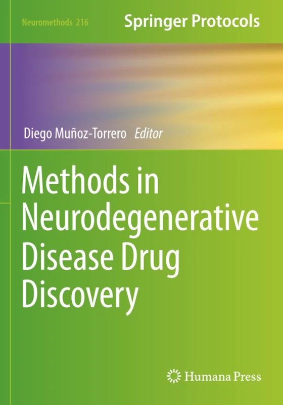 Methods in Neurodegenerative Disease Drug Discovery (Neuromethods)
