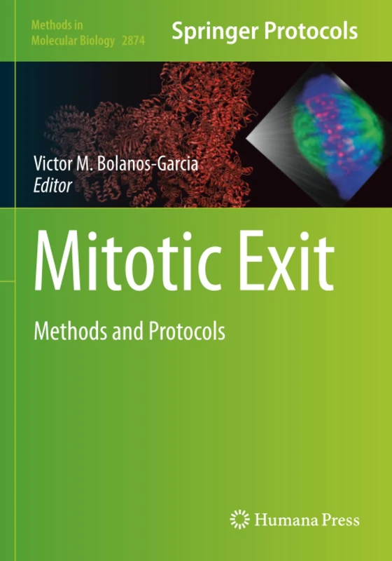 Mitotic Exit: Methods and Protocols (Methods in Molecular Biology)