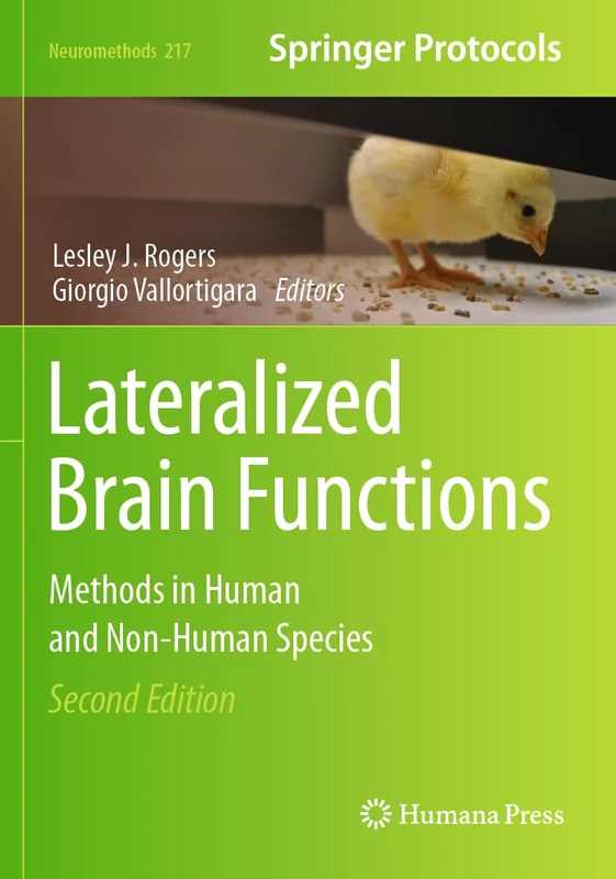 Lateralized Brain Functions: Methods in Human and Non-Human Species (Neuromethods, 217)