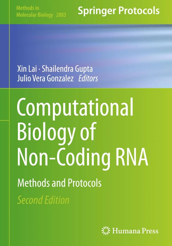Computational Biology of Non-Coding RNA: Methods and Protocols: 2883 (Methods in Molecular Biology, 2883)