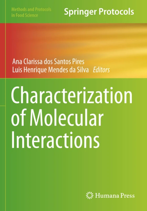 Characterization of Molecular Interactions (Methods and Protocols in Food Science) - Image 1