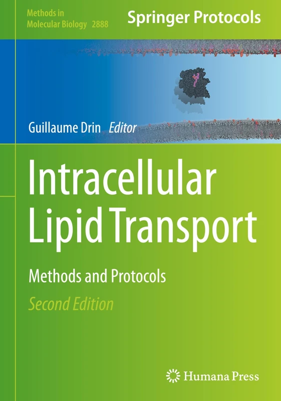 Intracellular Lipid Transport: Methods and Protocols: 2888 (Methods in Molecular Biology, 2888)