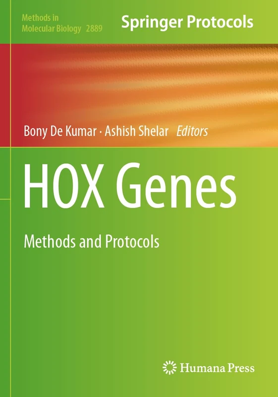HOX Genes: Methods and Protocols (Methods in Molecular Biology, 2889) - Image 1