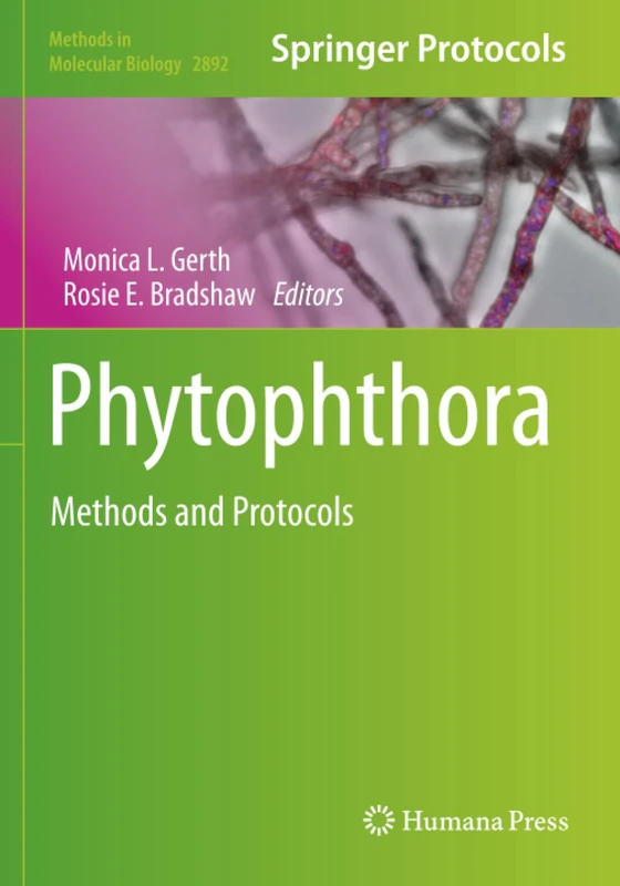 Phytophthora: Methods and Protocols (Methods in Molecular Biology)