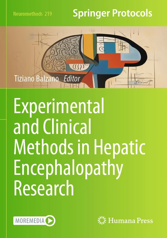 Experimental and Clinical Methods in Hepatic Encephalopathy Research (Neuromethods, 219) - Image 1