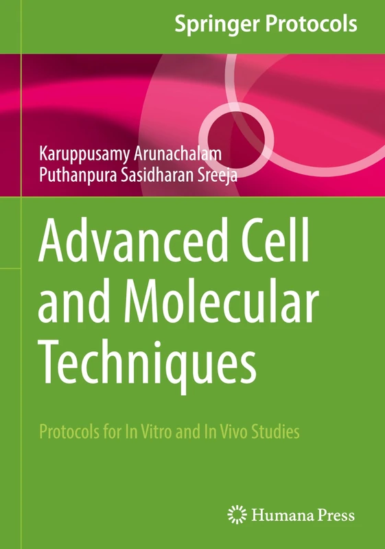 Humana Advanced Cell and Molecular Techniques Handbook