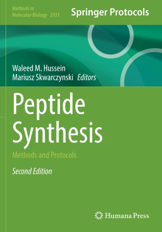 Peptide Synthesis: Methods and Protocols (Methods in Molecular Biology)