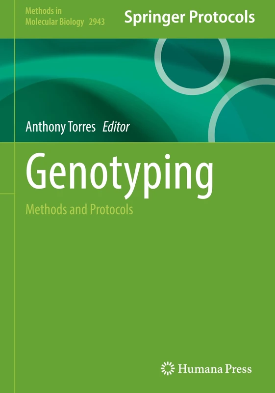 Humana Genotyping: Methods and Protocols 2943 Book