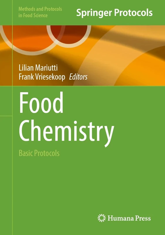Food Chemistry: Basic Protocols (Methods and Protocols in Food Science)