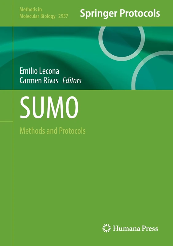 SUMO: Methods and Protocols: 2957 (Methods in Molecular Biology, 2957)