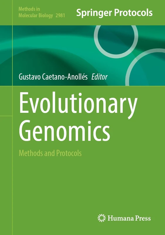 Evolutionary Genomics: Methods and Protocols: 2981 (Methods in Molecular Biology, 2981)