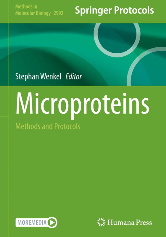 Humana Microproteins: Methods and Protocols (2992) Book