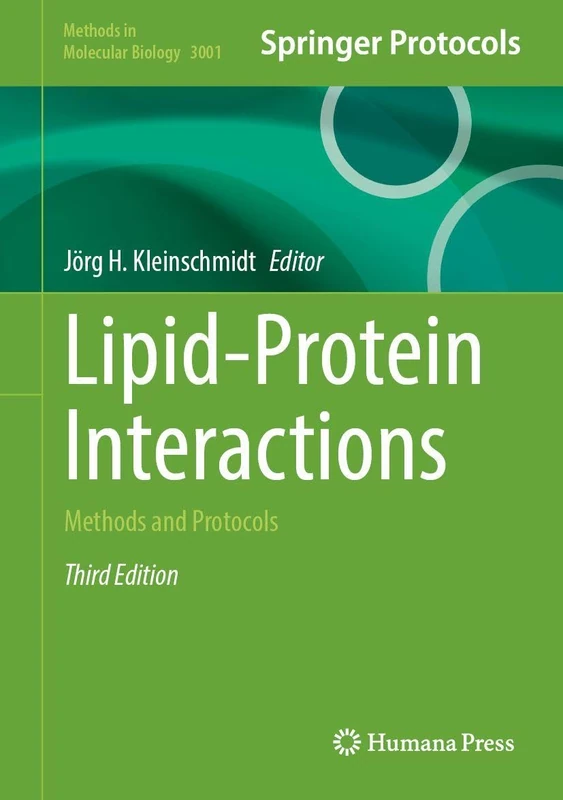 Humana Lipid-Protein Interactions: Methods and Protocols 3001