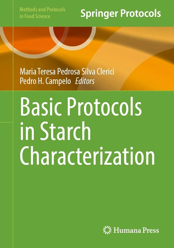 Basic Protocols in Starch Characterization (Methods and Protocols in Food Science)