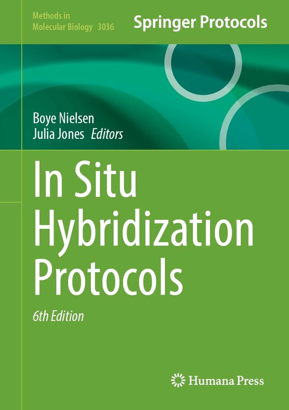 In Situ Hybridization Protocols (Methods in Molecular Biology, 3036) - Image 1