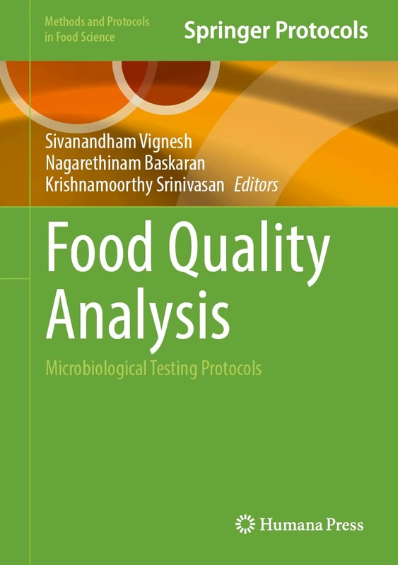 Food Quality Analysis: Microbiological Testing Protocols (Methods and Protocols in Food Science) - Image 1