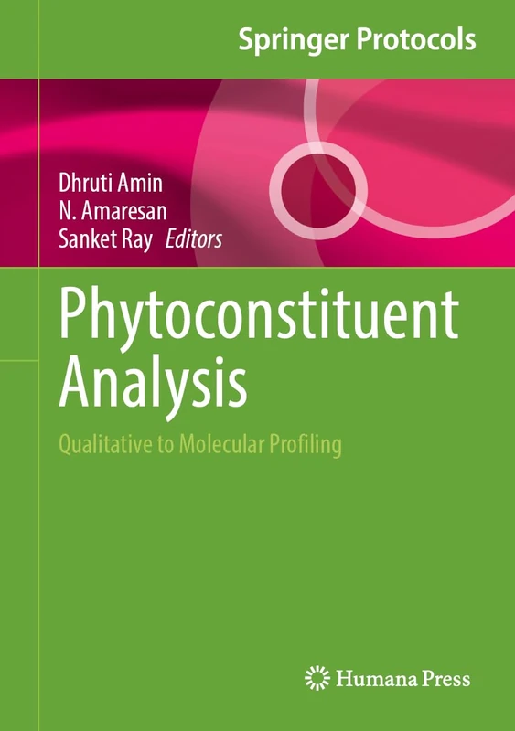 Phytoconstituent Analysis: Qualitative to Molecular Profiling (Springer Protocols Handbooks) - Image 1