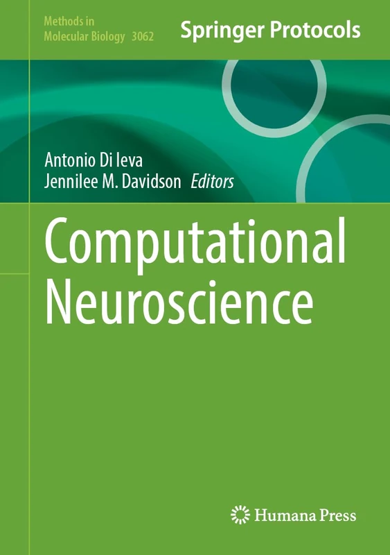 Computational Neuroscience (Methods in Molecular Biology, 3062) - Image 1