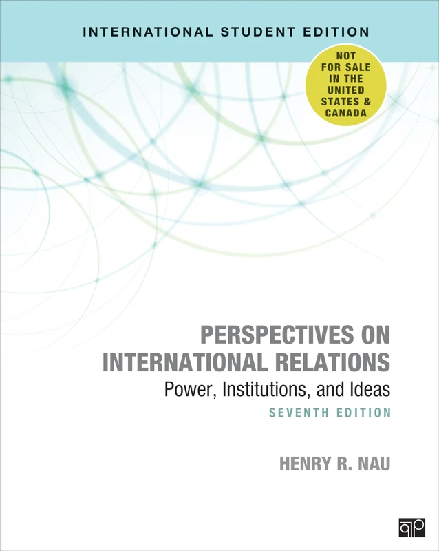 Perspectives on International Relations - International Student Edition: Power, Institutions, and Ideas
