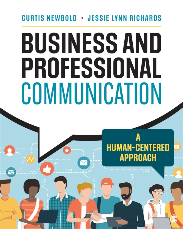 Business and Professional Communication: A Human-Centered Approach