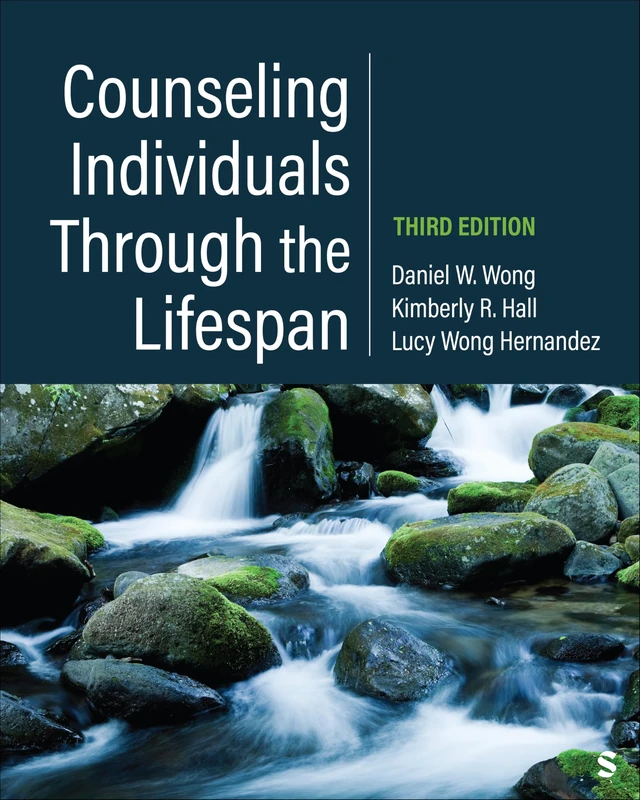 Counseling Individuals Through the Lifespan (Counseling and Professional Identity)