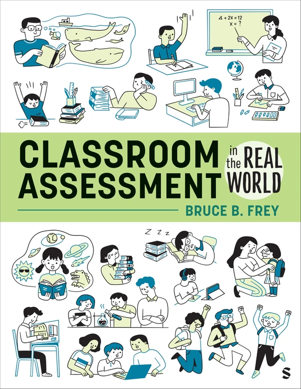 Classroom Assessment in the Real World