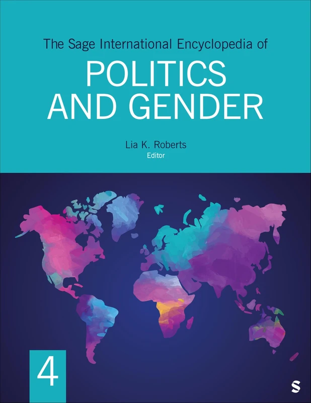 The Sage International Encyclopedia of Politics and Gender