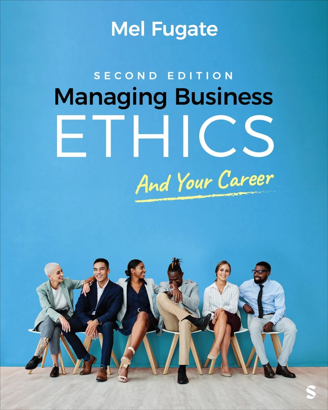 Sage Managing Business Ethics and Your Career - 2nd Edition - Image 1