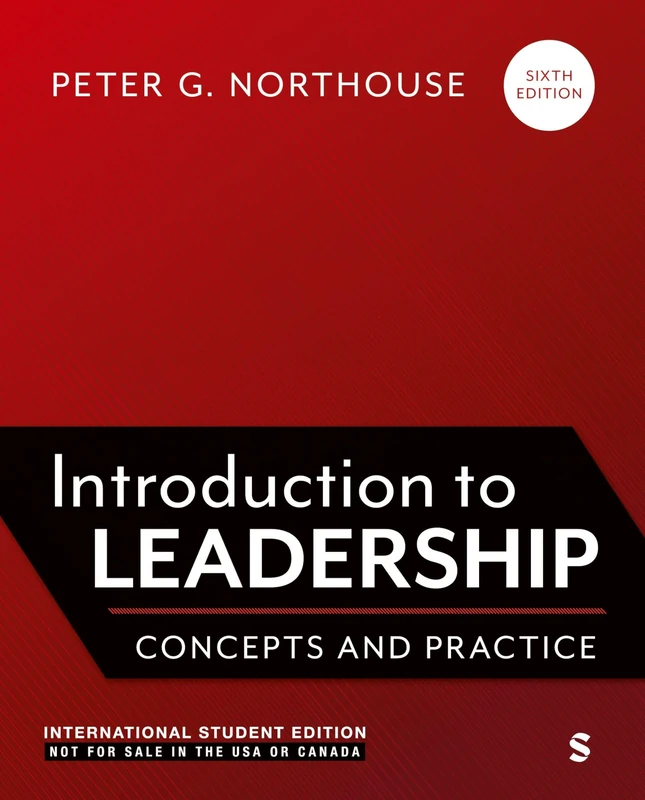 Introduction to Leadership - International Student Edition: Concepts and Practice