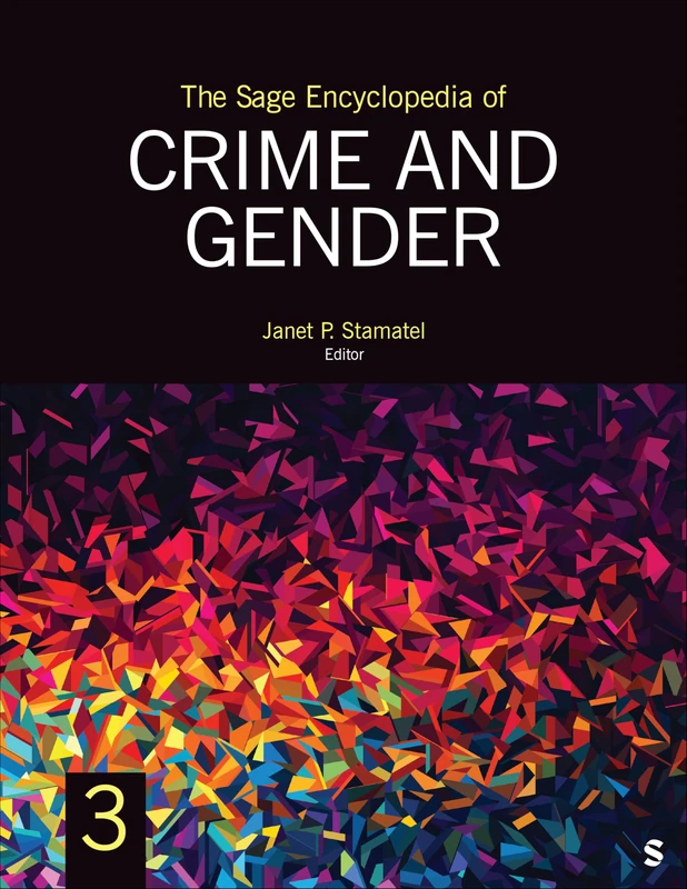 The Sage Encyclopedia of Crime and Gender - Image 1