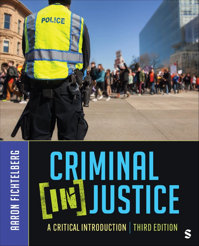 Criminal (In)Justice: A Critical Introduction