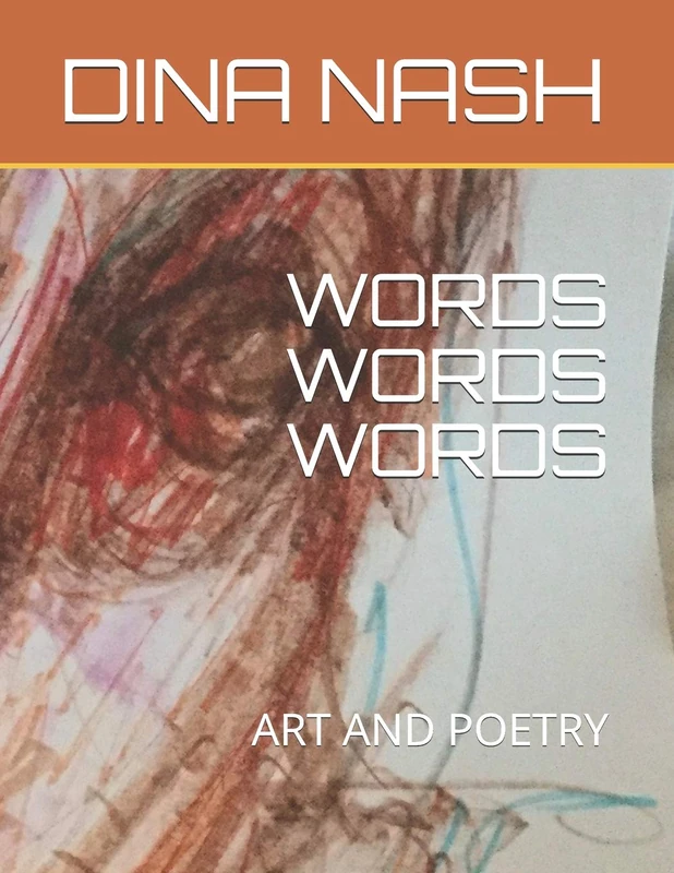 WORDS WORDS WORDS: ART AND POETRY