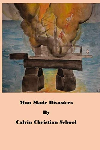 Man Made Disasters